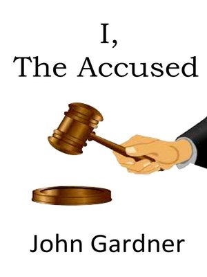 cover image of I, the Accused